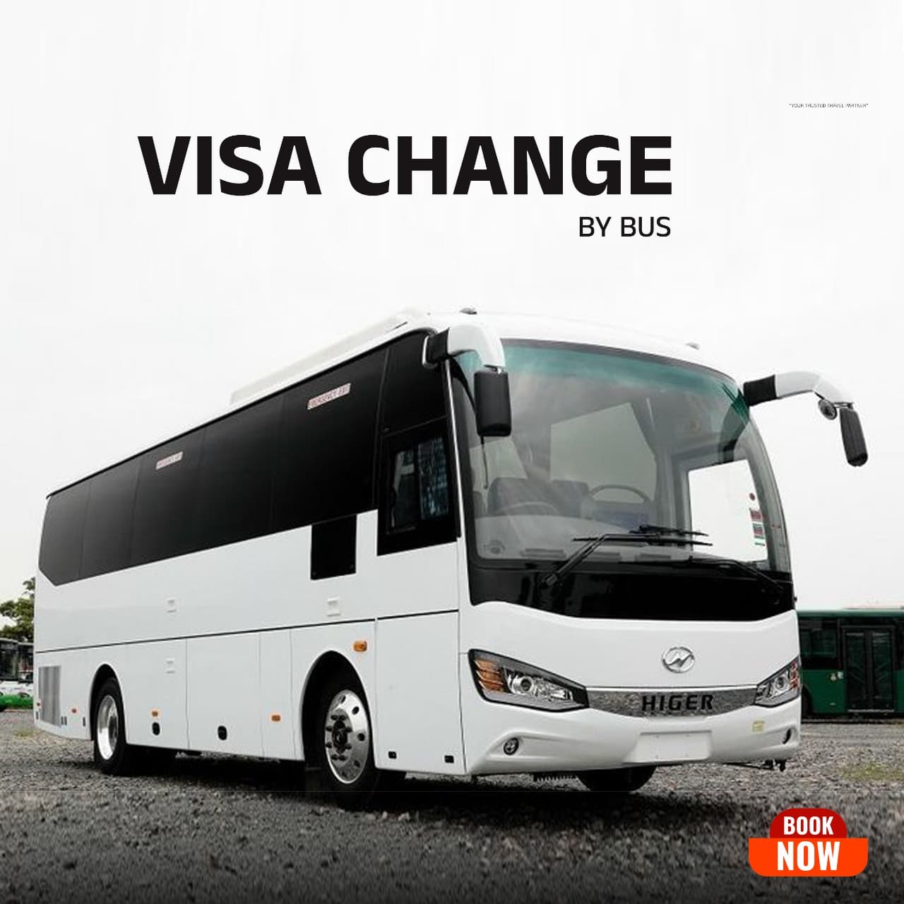 Visa Change Package By Bus